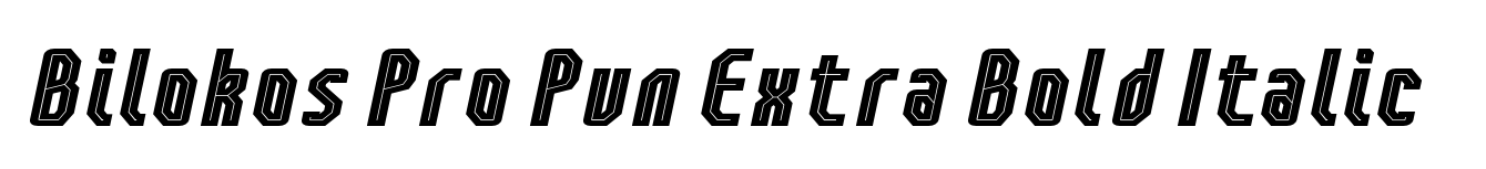 Bilokos Pro Pun Extra Bold Italic
